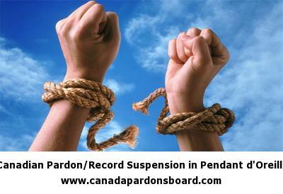 Canadian Pardon/Record Suspension in Pendant d'Oreille