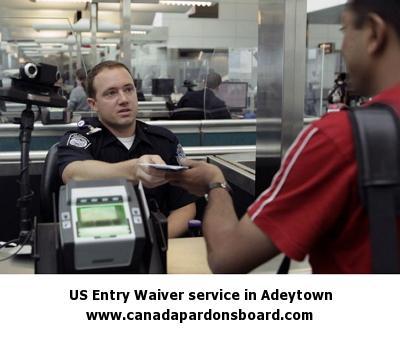 US Entry Waiver service in Adeytown