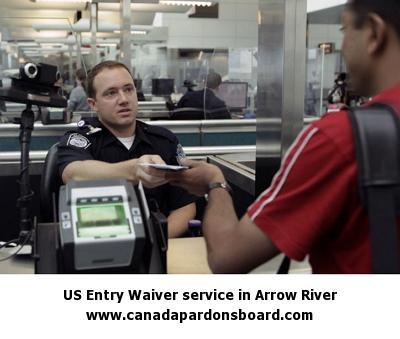 US Entry Waiver service in Arrow River