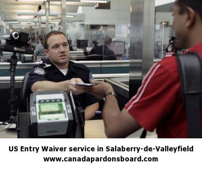 US Entry Waiver service in Salaberry-de-Valleyfield